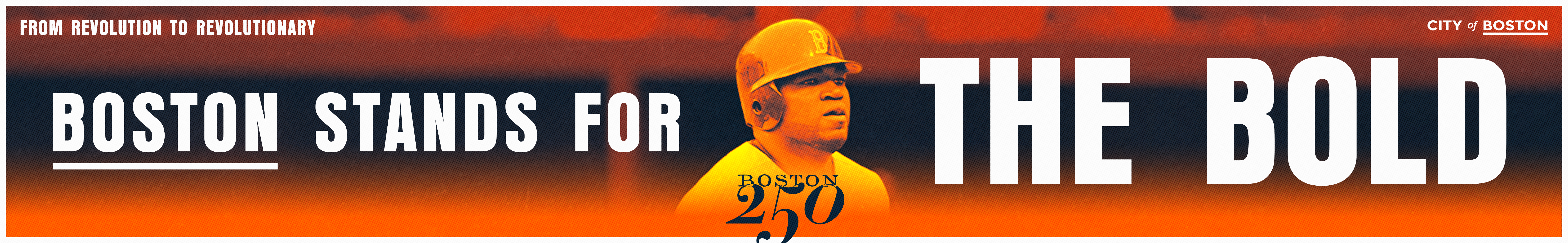 Boston 250 OOH — The Bold (TD Garden)